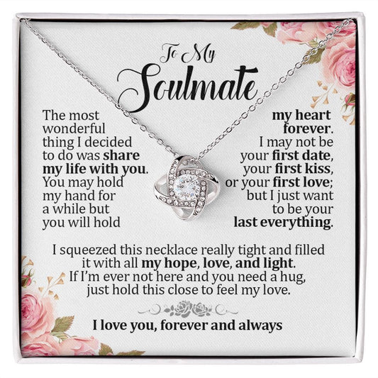 To My Soulmate, Love Knot Necklace