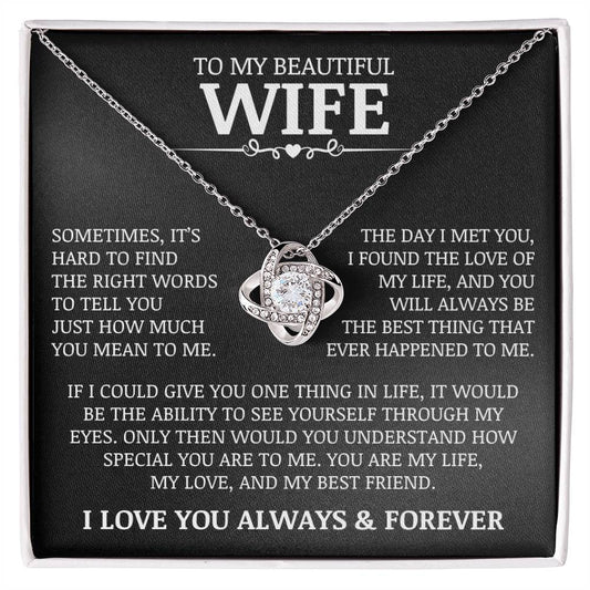 To My Beautiful Wife "I Found The Love of My Life"
