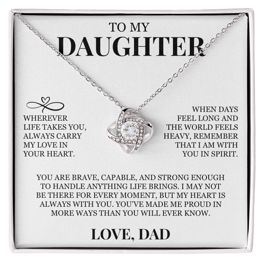 To My Daughter "Always Carry My Love In Your Heart" Love Knot Necklace