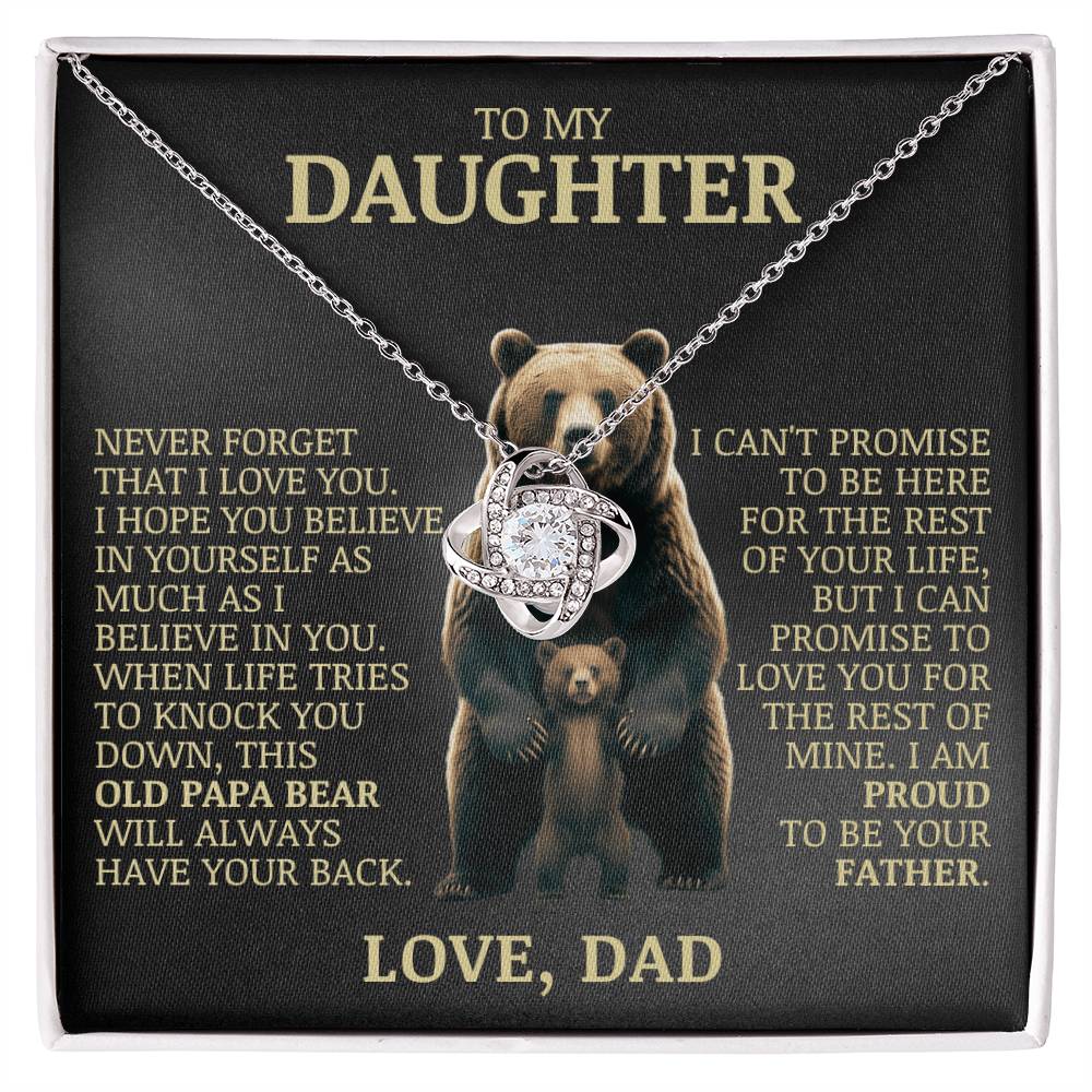 To My Daughter "Papa Bear Will Always Have Your Back" Love Knot Necklace