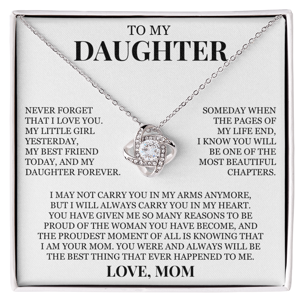 To My Daughter "Never Forget That I Love You" Love Knot Necklace