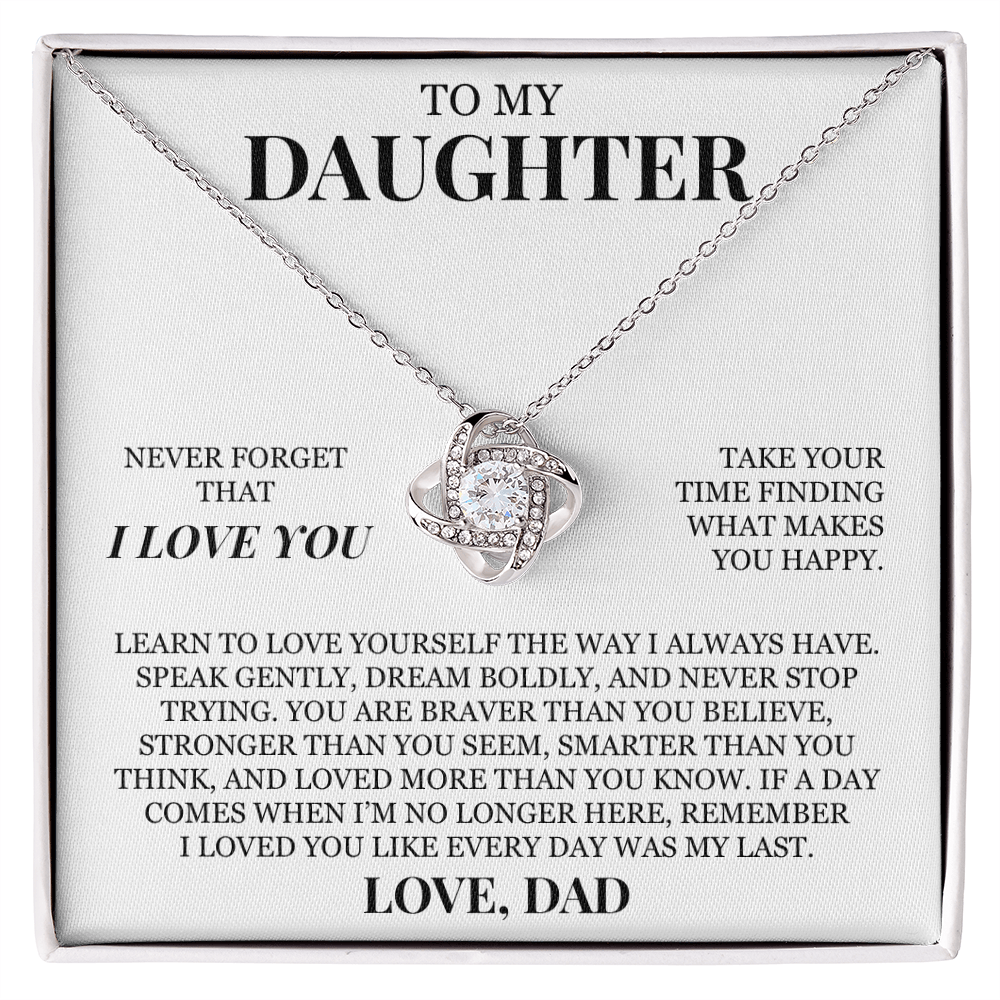 To My Daughter "Never Forget That I Love You" Love Knot Necklace