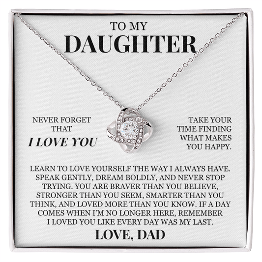 To My Daughter "Never Forget That I Love You" Love Knot Necklace