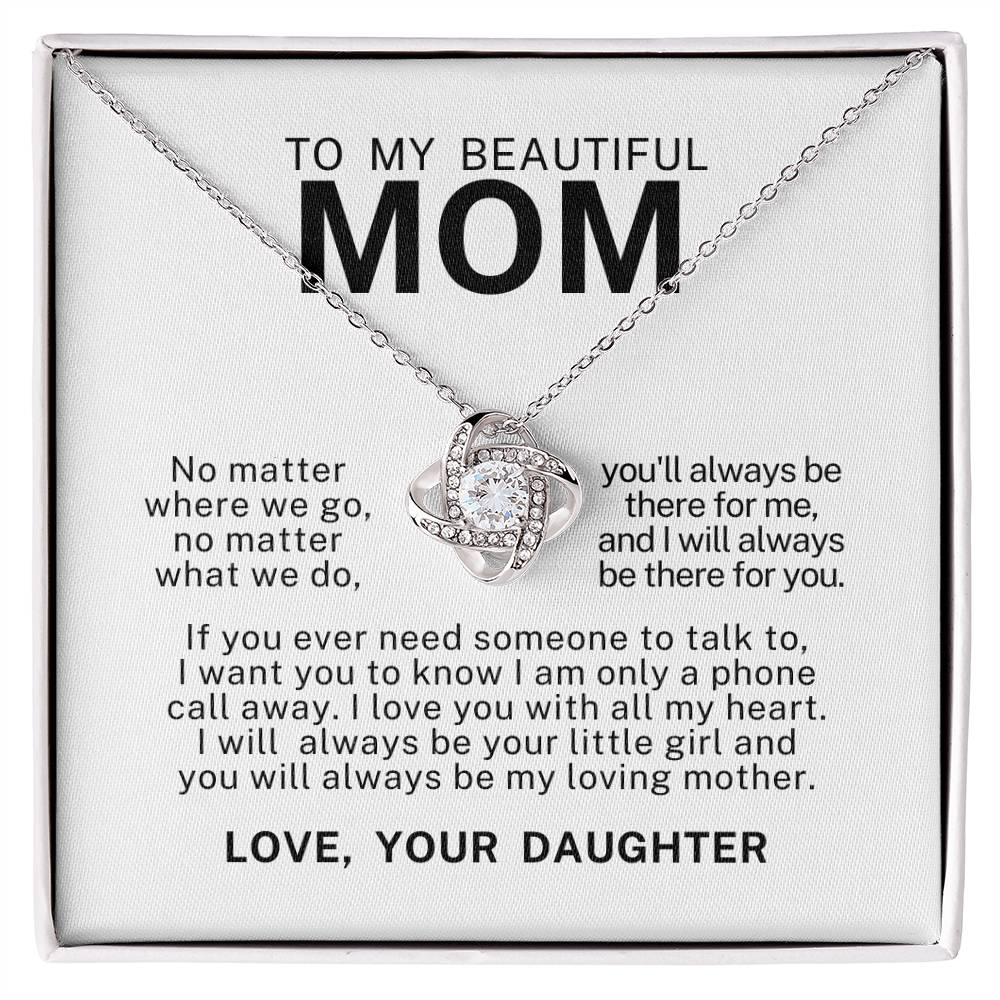 To My Beautiful Mom, Love Knot Necklace