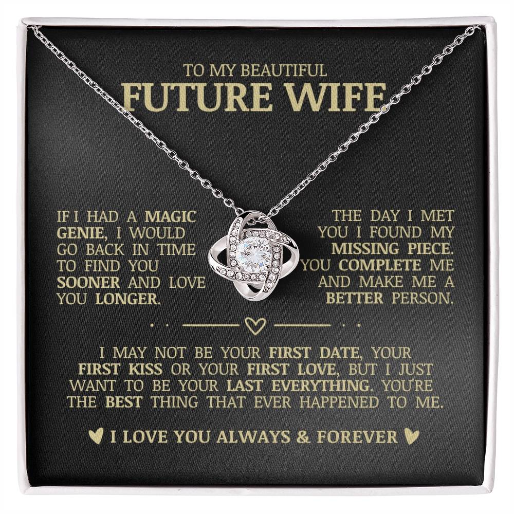 To My Beautiful Future Wife "I Love You Always & Forever" Love Knot Necklace