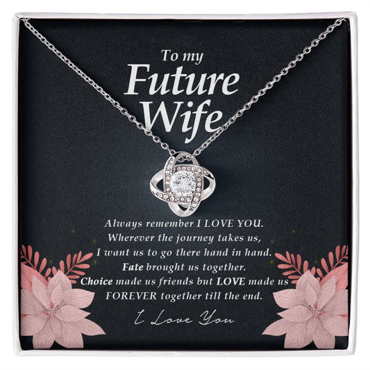 To My Future Wife, Love Knot Necklace