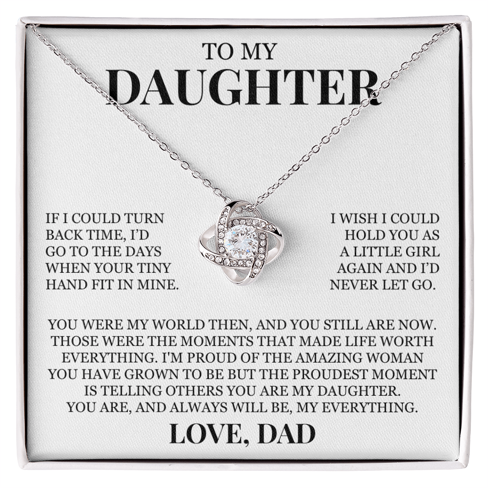 To My Daughter "You Are, And Always Will Be, My Everything" Love Knot Necklace