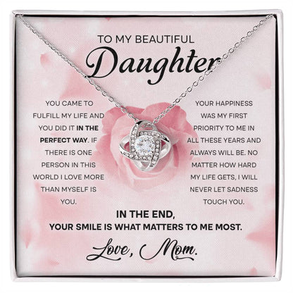 To My Beautiful Daughter "Your Smile Is What Matters" Love Knot Necklace