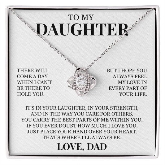 To My Daughter "Feel My Love In Every Part of Your Life" Love Knot Necklace