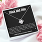 Love Knot Necklace - Through Thick and Thin