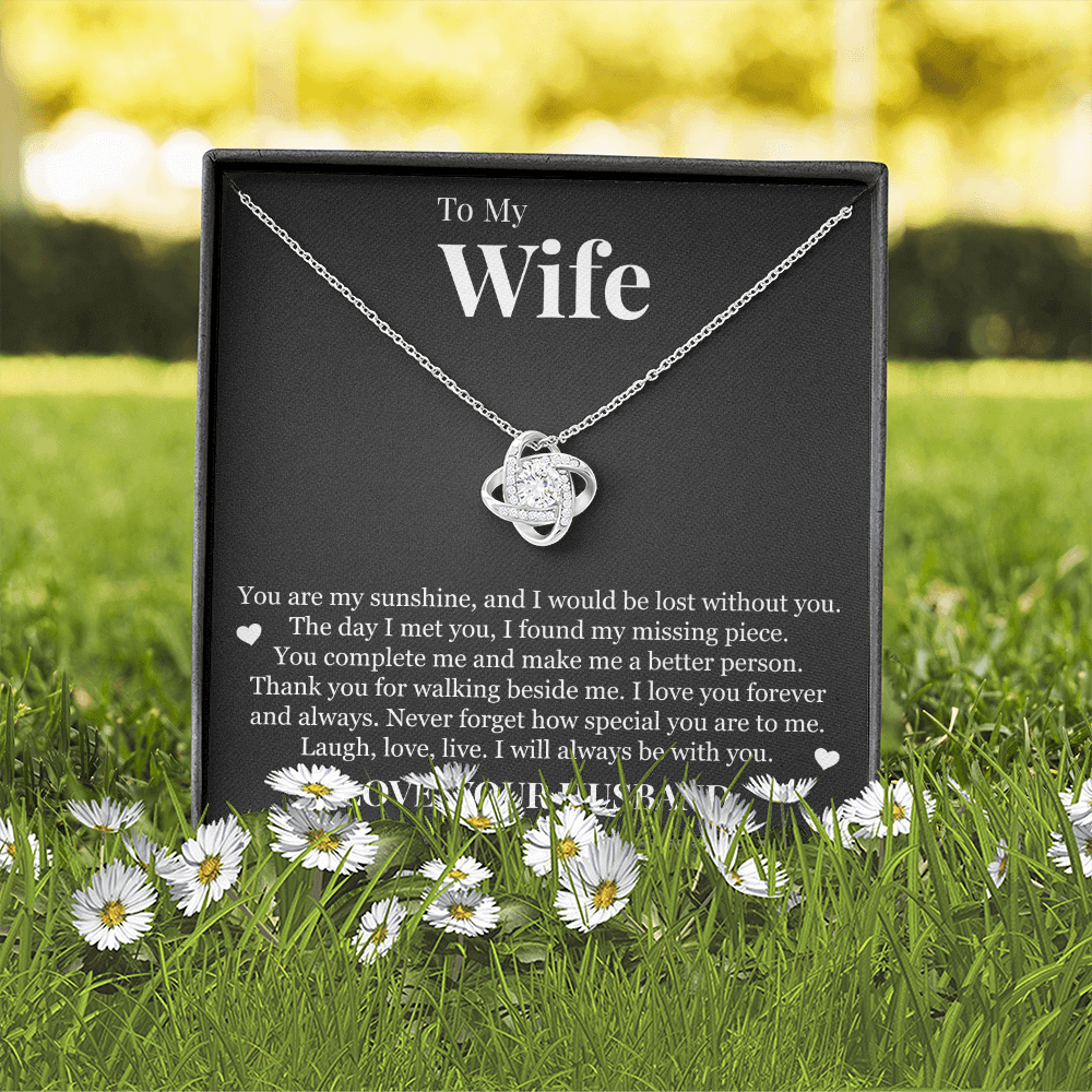 Love Knot Necklace - To My Wife "You Are My Sunshine"