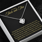 Love Knot Necklace - Through Thick and Thin