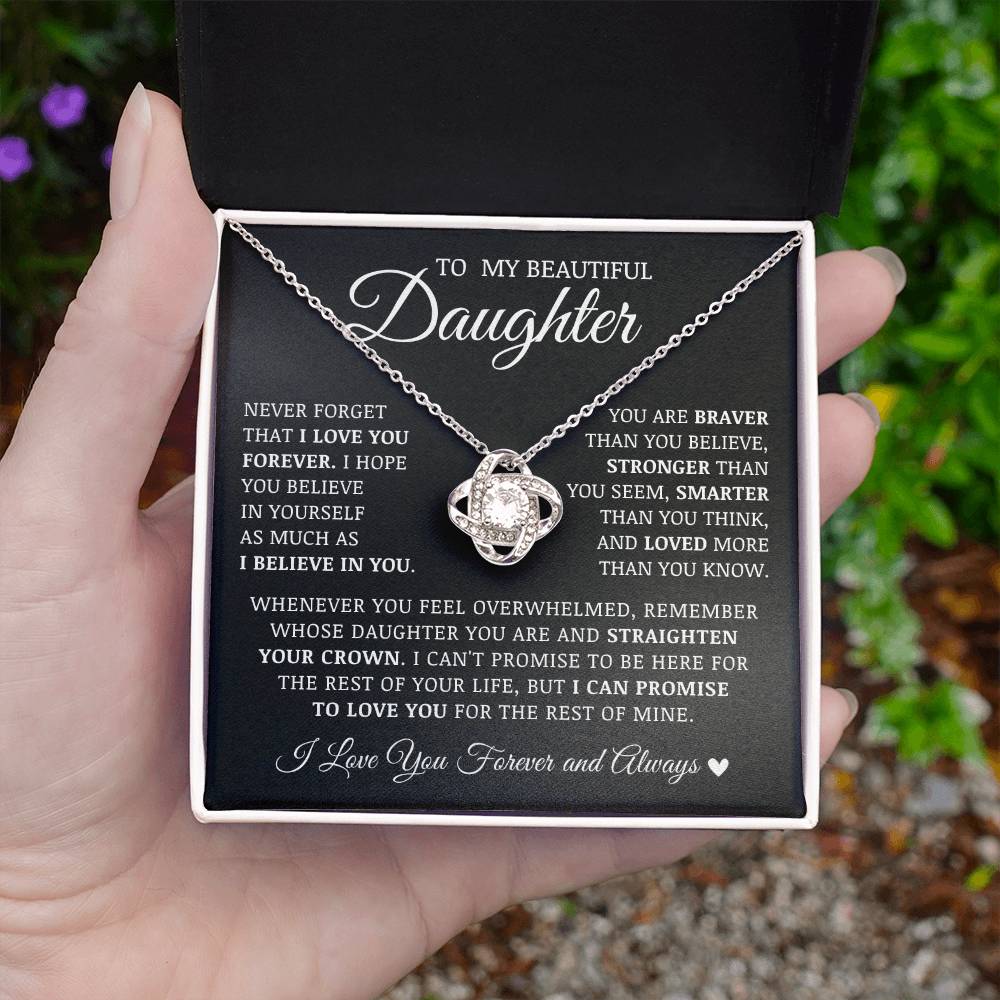 To My Beautiful Daughter "Never Forget That I Love You Forever" Love Knot Necklace