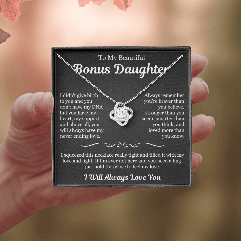 To My Beautiful Bonus Daughter