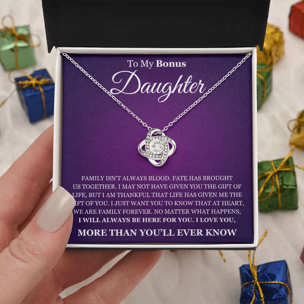 Love Knot Necklace - To My Bonus Daughter "I Will Always Be Here For You"
