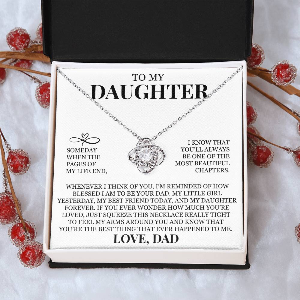 To My Daughter "You'll Always Be One of The Most Beautiful Chapters" Love Knot Necklace