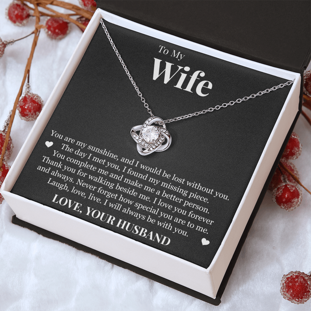 Love Knot Necklace - To My Wife "You Are My Sunshine"