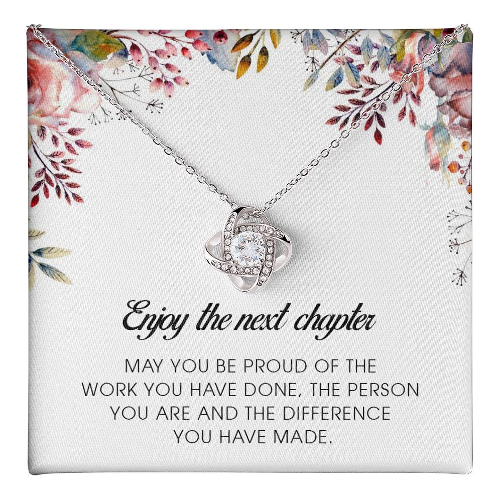 Enjoy The Next Chapter, Love Knot Necklace