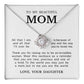 To My Beautiful Mom "You Are The World" Love Knot Necklace