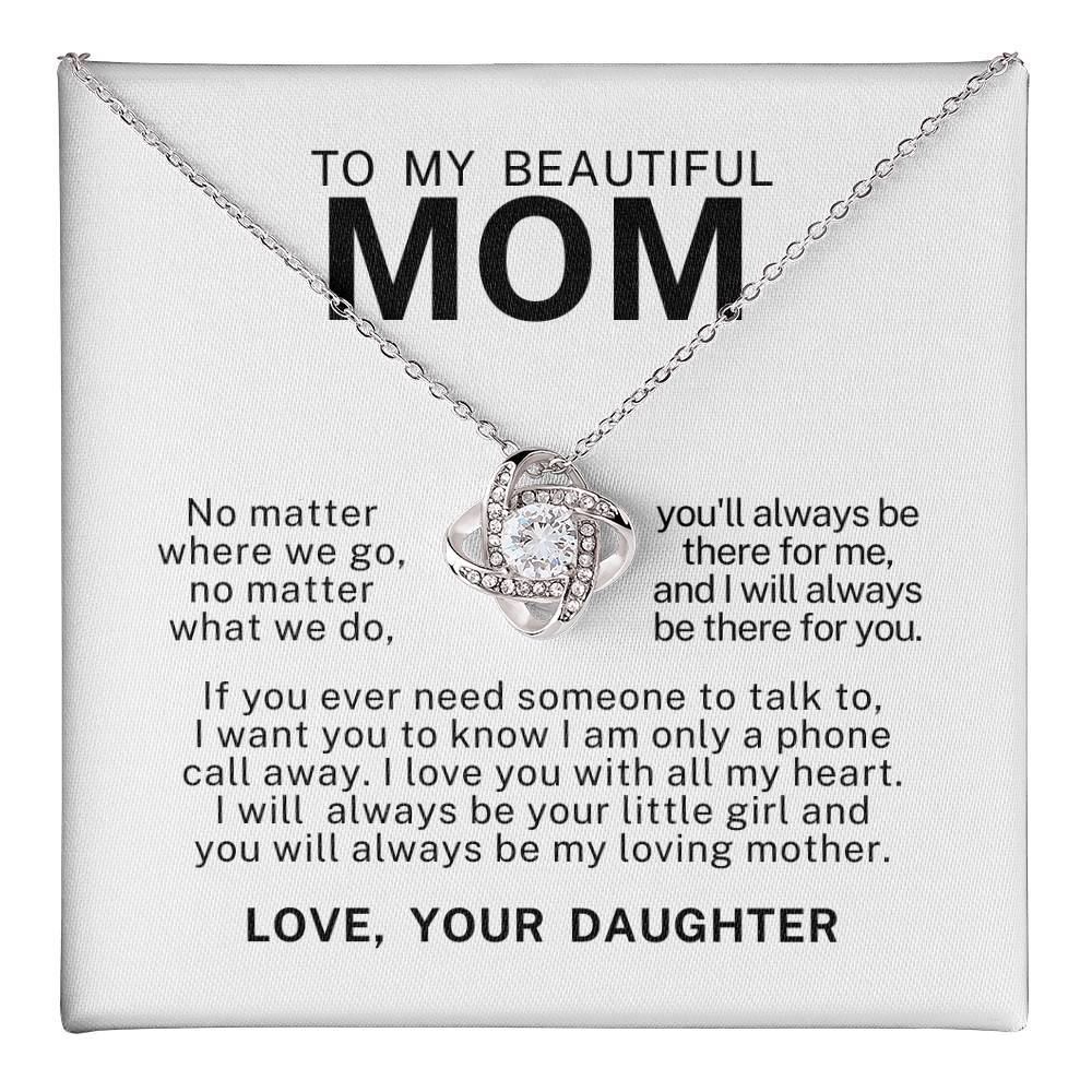 To My Beautiful Mom, Love Knot Necklace