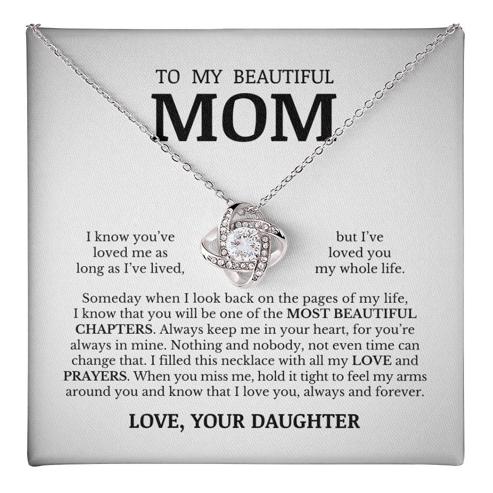 To My Beautiful Mom, Love Knot Necklace