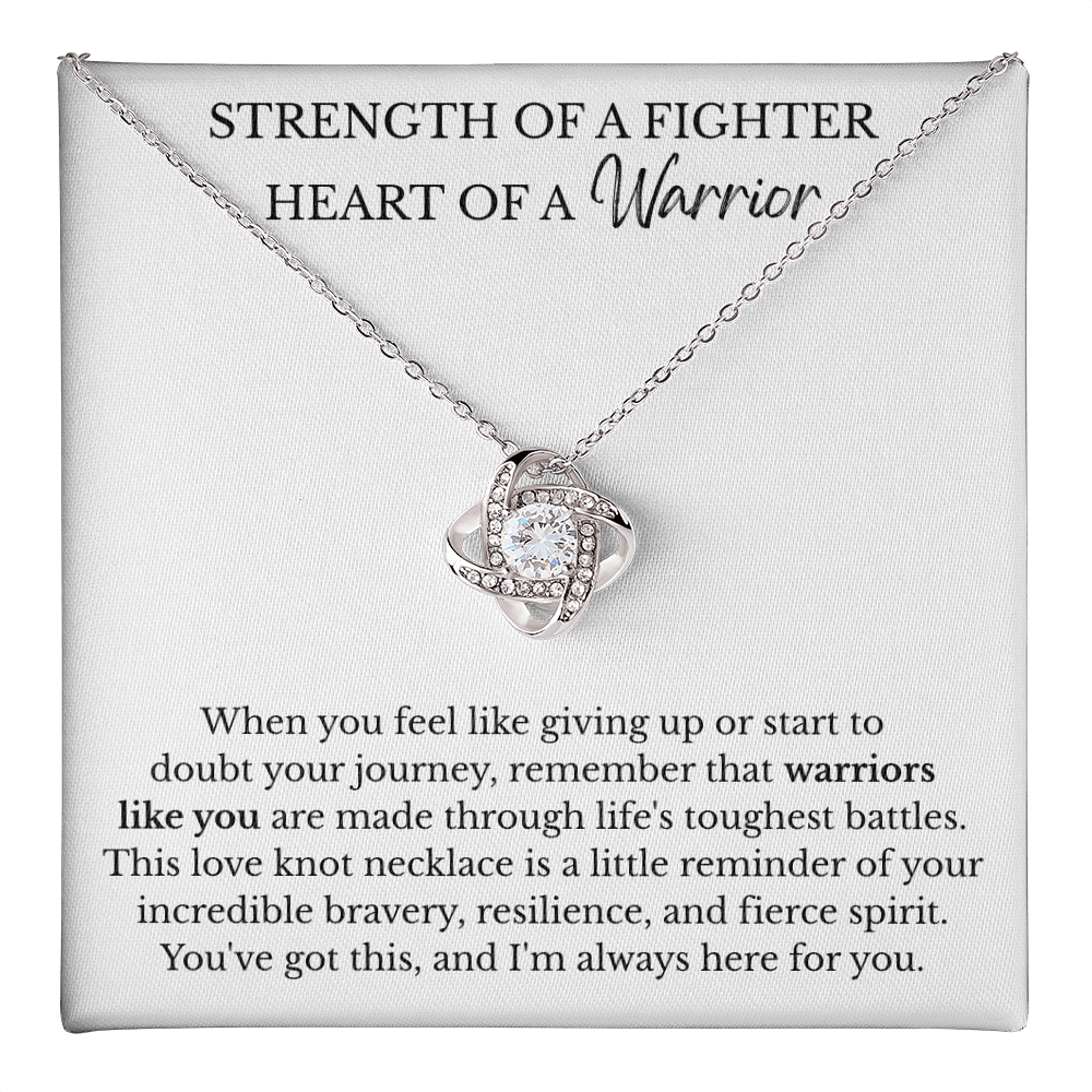Love Knot Necklace - Strength of a Fighter