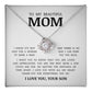 To My Beautiful Mom, Love Knot Necklace