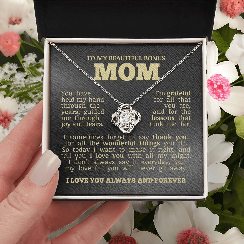 To My Beautiful Bonus Mom "Love You No Matter What" Love Knot Necklace