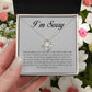 I Am Sorry, Love Knot Necklace