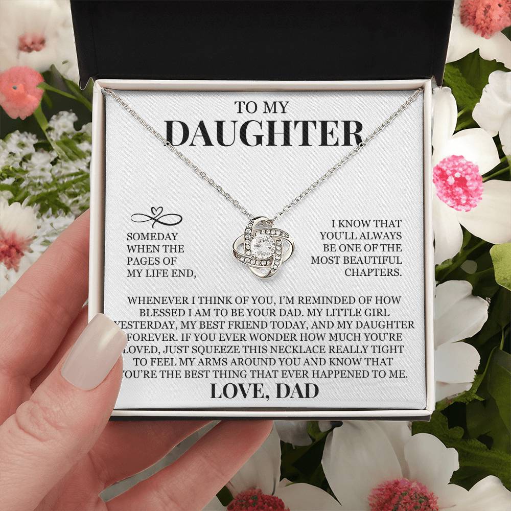 To My Daughter "You'll Always Be One of The Most Beautiful Chapters" Love Knot Necklace