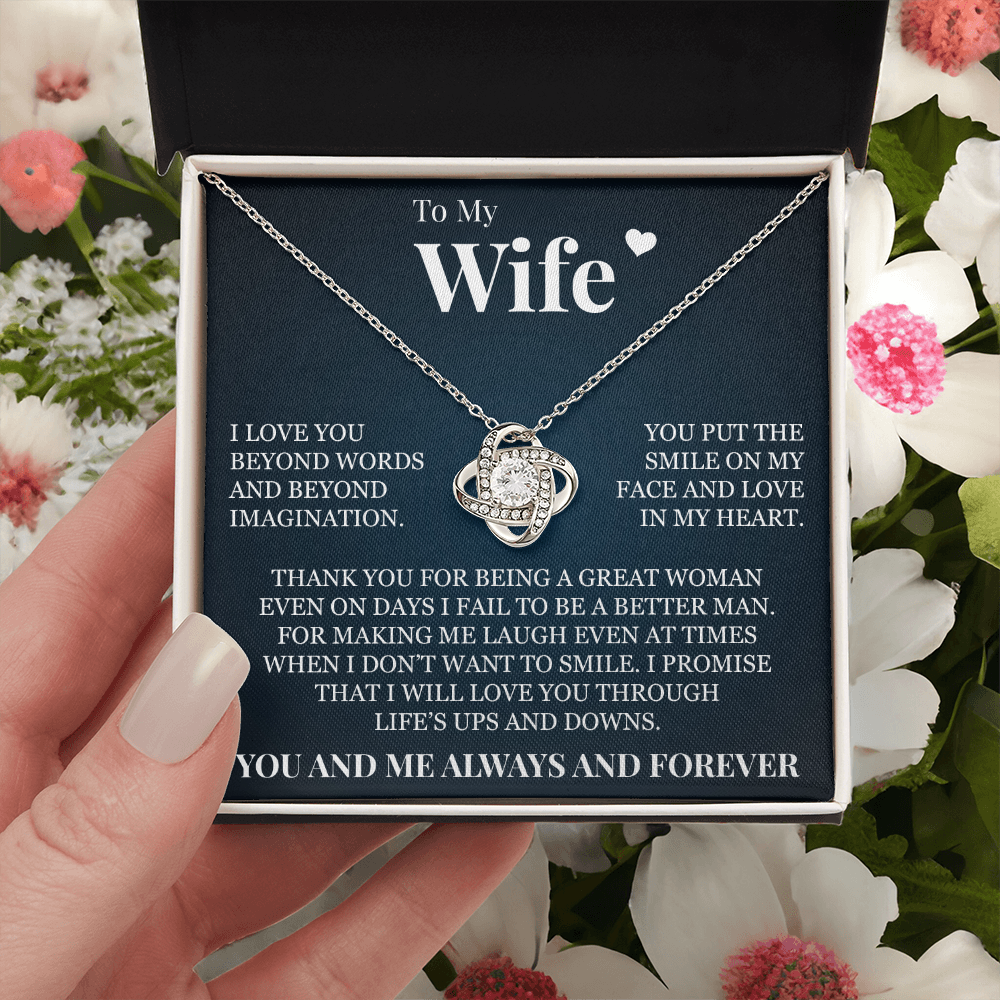 Love Knot Necklace - To My Wife "Thank You for Being A Great Woman"