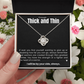Love Knot Necklace - Through Thick and Thin