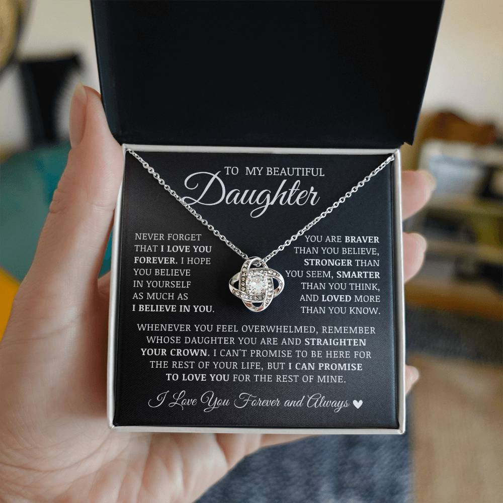 To My Beautiful Daughter "Never Forget That I Love You Forever" Love Knot Necklace