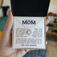 To My Beautiful Mom "You Mean The World To Me" Love Knot Necklace
