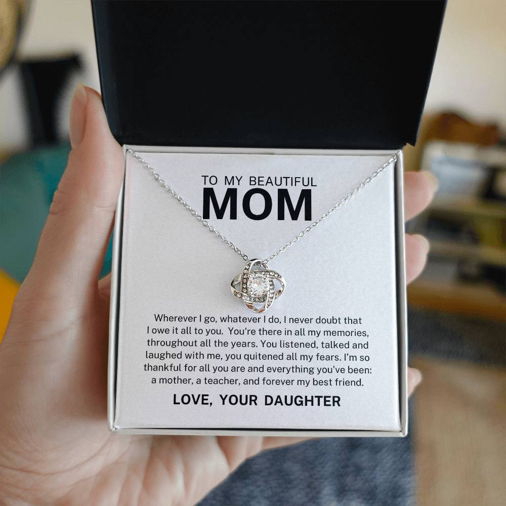 To My Beautiful Mom, Love Knot Necklace