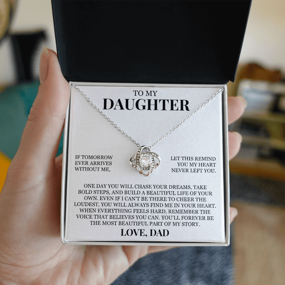 To My Daughter "You'll Forever Be The Most Beautiful Part of My Story" Love Knot Necklace