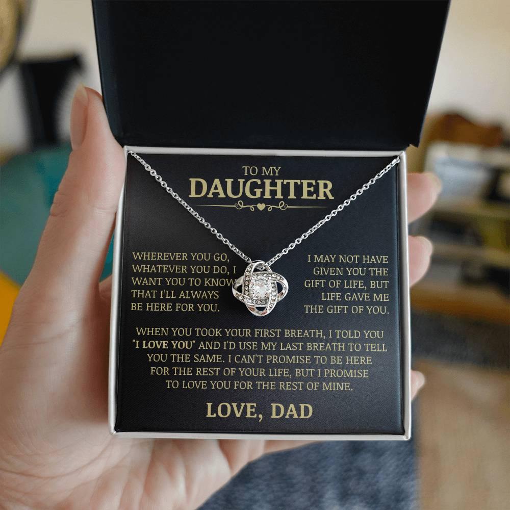 To My Daughter "Life Gave Me The Gift of You" Love Knot Necklace