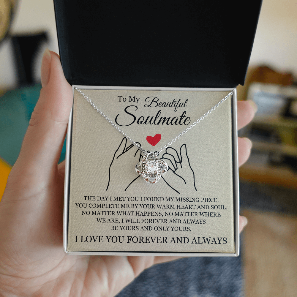 Love Knot Necklace - To My Beautiful Soulmate "You Complete Me"