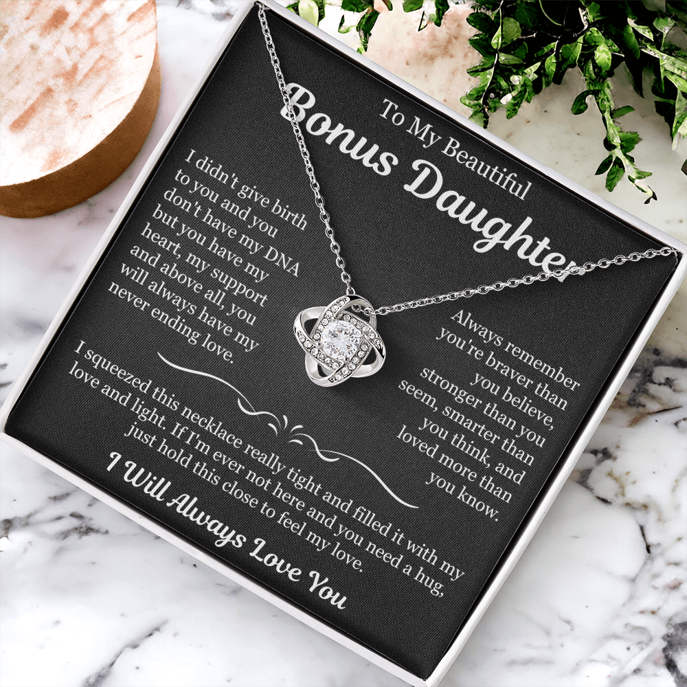 To My Beautiful Bonus Daughter