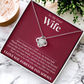 Love Knot Necklace - To My Dear Wife "My Better Half"