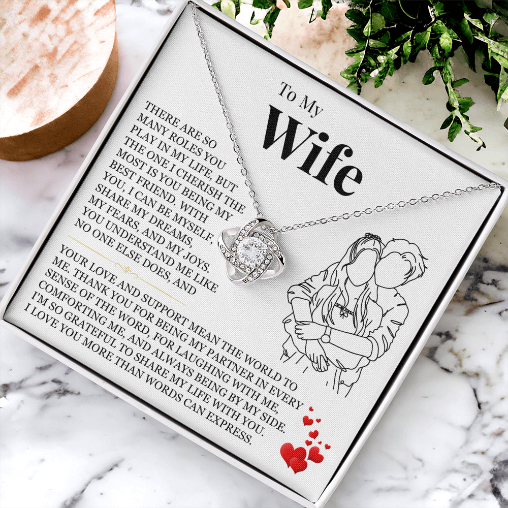 Love Knot Necklace - To My Wife "I Love You More Than Words Can Express"