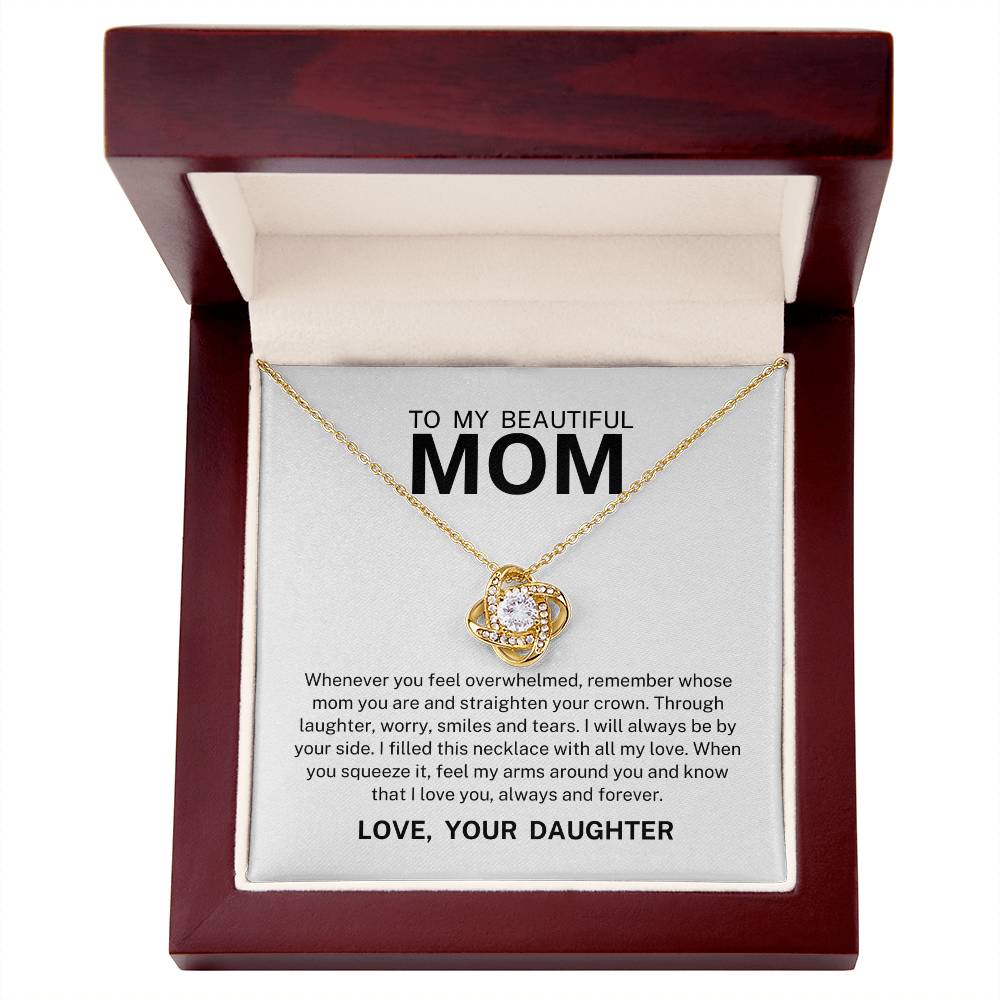 To My Beautiful Mom, Love Knot Necklace