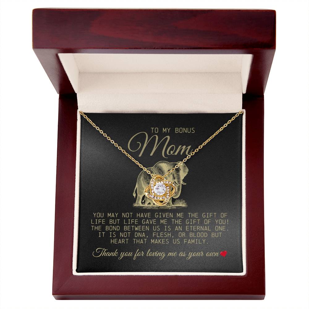 To My Bonus Mom "Thank You For Loving Me As Your Own" Love Knot Necklace