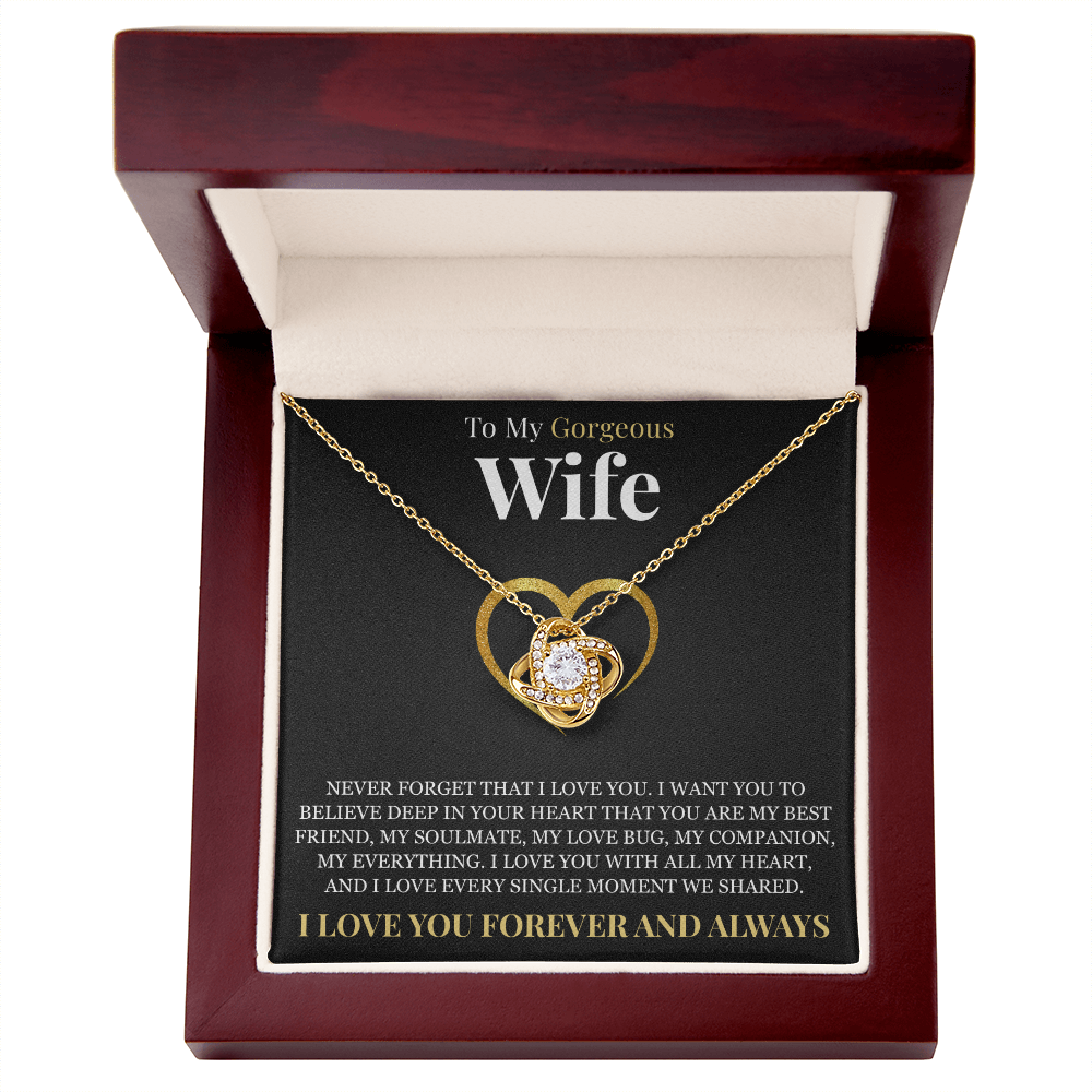 Love Knot Necklace - To My Wife "Never Forget That I Love You"