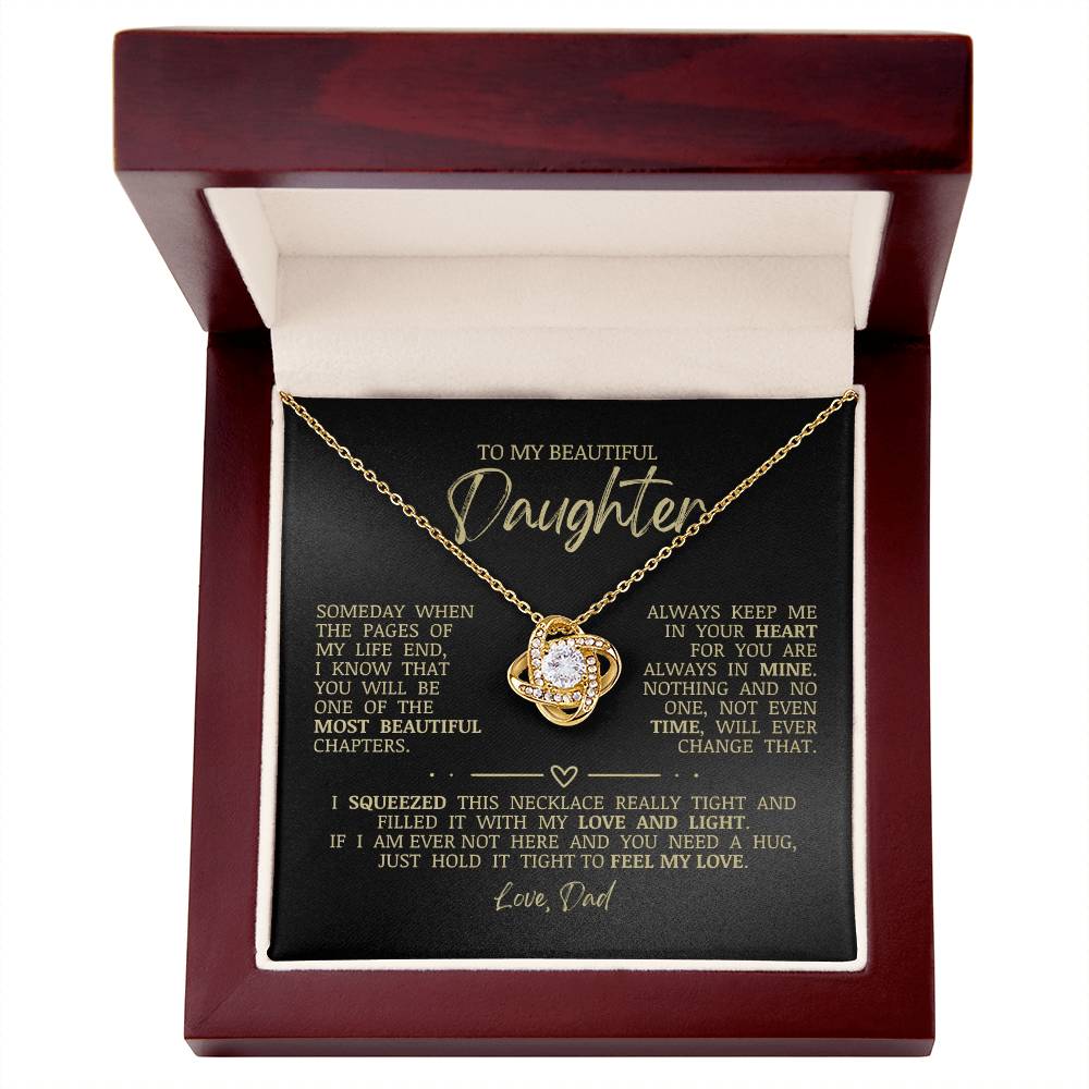 To My Beautiful Daughter "Hold It Tight To Feel My Love" Love Knot Necklace