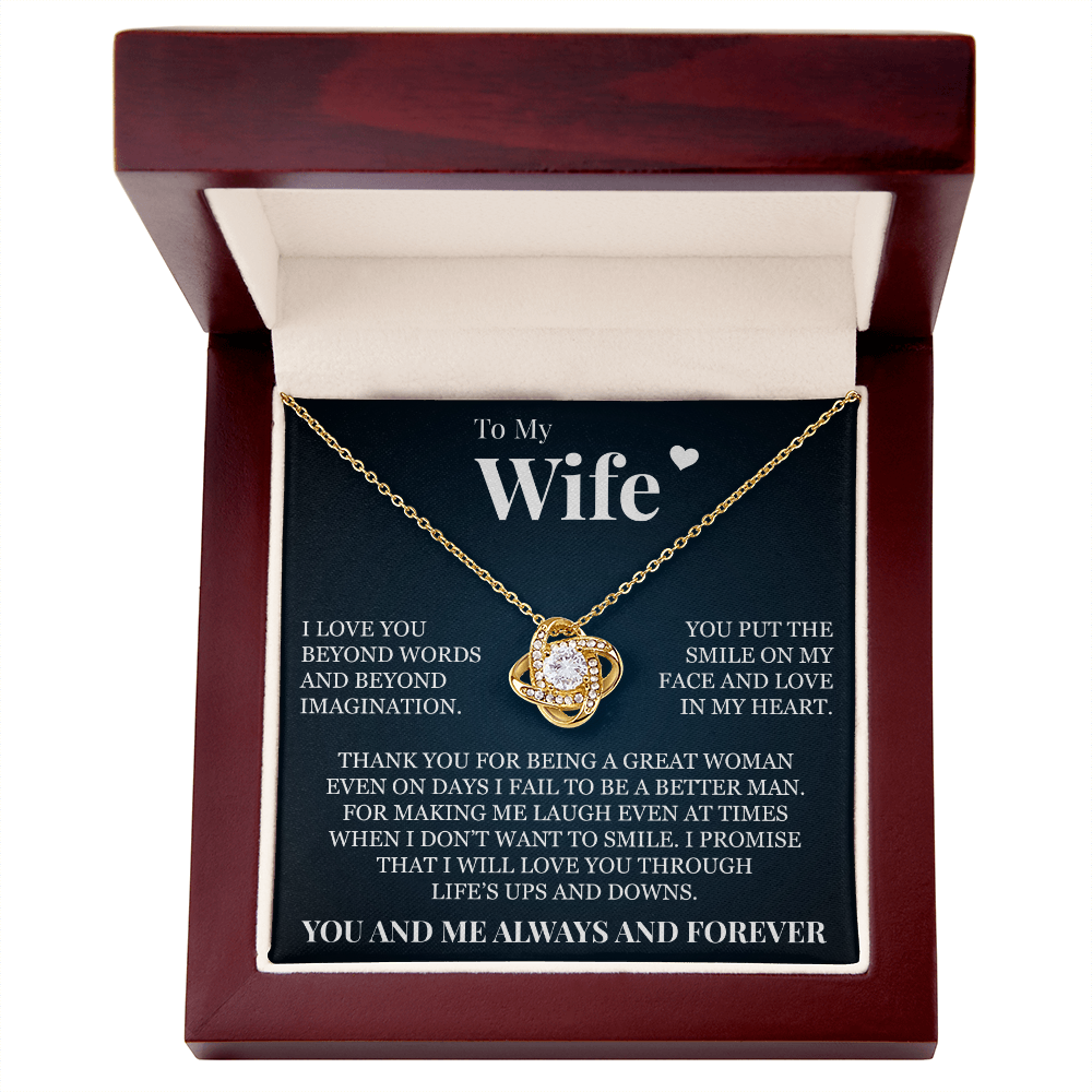 Love Knot Necklace - To My Wife "Thank You for Being A Great Woman"