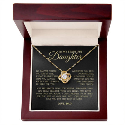 To My Beautiful Daughter "I Will Forever Be Here For You" Love Knot Necklace