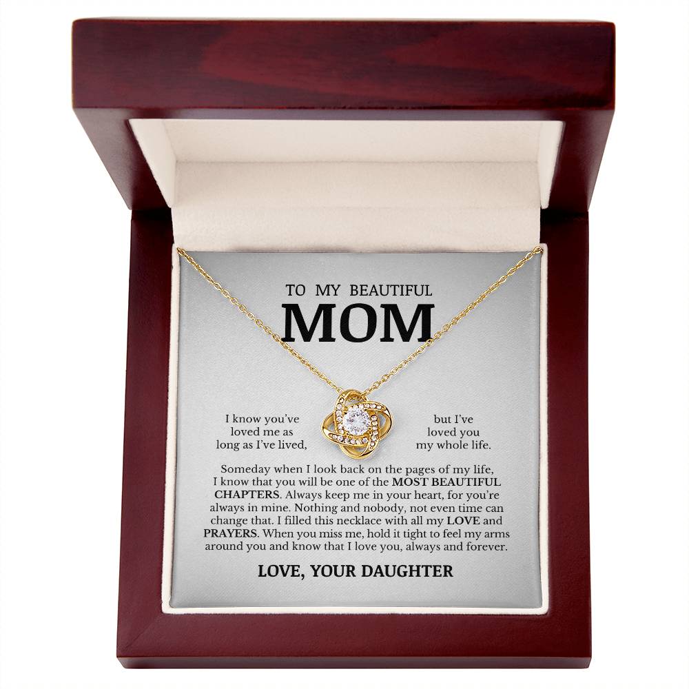 To My Beautiful Mom, Love Knot Necklace