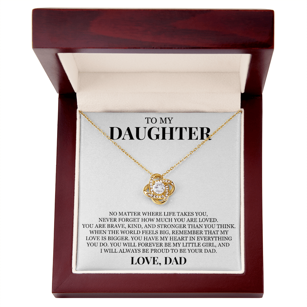To My Daughter "Never Forget How Much You Are Loved" Love Knot Necklace