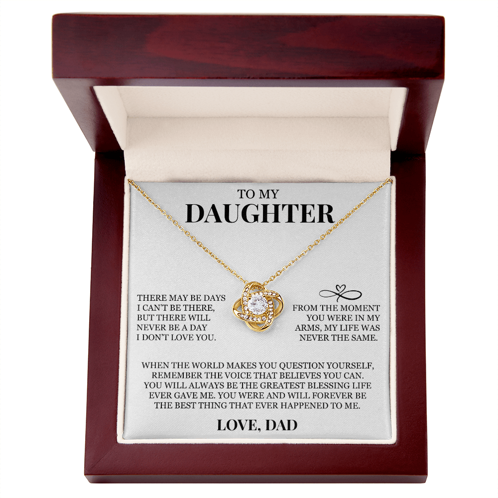 To My Daughter "There Will Never Be a Day I Don't Love You" Love Knot Necklace